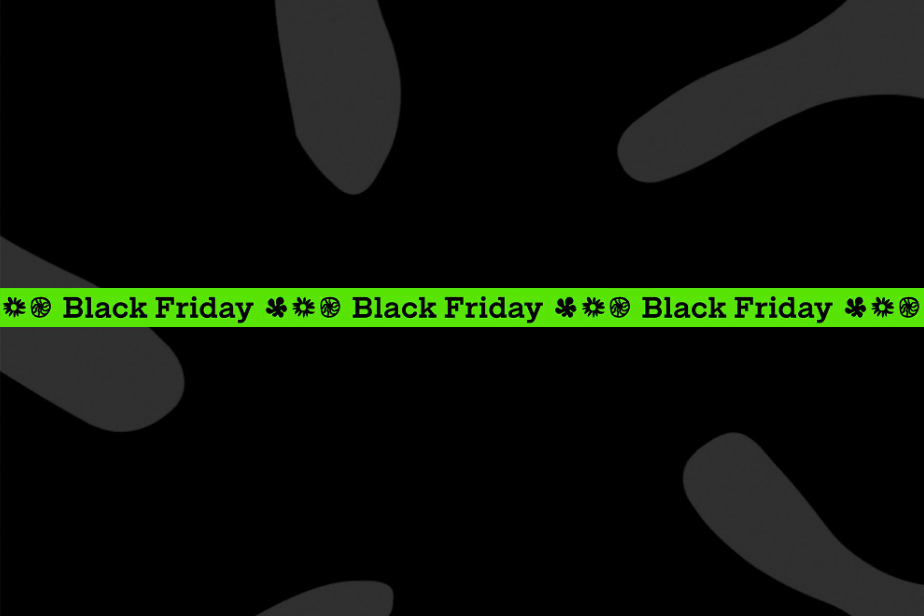 11.20-29 Black Friday Week